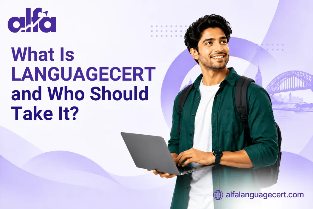 What Is LANGUAGECERT and Who Should Take It?